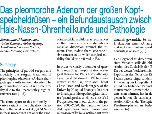 Das pleomorphe Adenom der großen Kopfspeicheldrüsen – ein Befundaustausch zwischen Hals-Nasen-Ohrenheilkunde und Pathologie