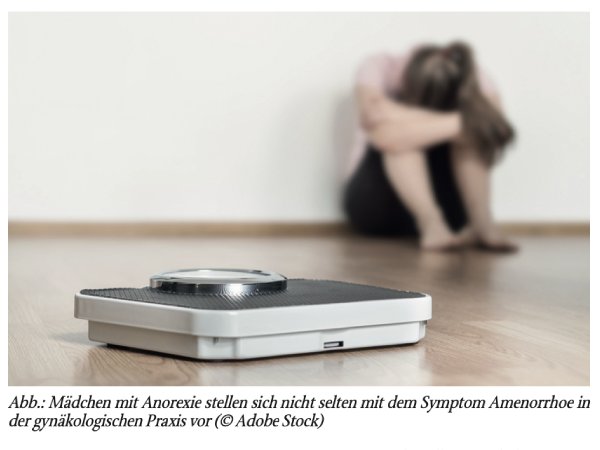 Teenager in der Praxis – typische Fragen aus der Sprechstunde Heute: Amenorrhoe bei Anorexia nervosa
