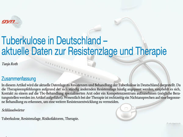 Tuberkulose in Deutschland – aktuelle Daten zur Resistenzlage und Therapie