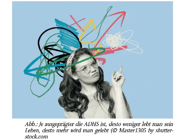 »The Missing Link?« ADHS – Störungder »Theory of Mind« und der Persönlichkeitsentwicklung als Wurzel schwerwiegender psychischer Erkrankungen